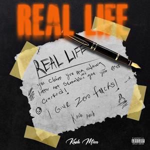 Real Life (Explicit)