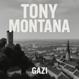 TONY MONTANA (Explicit)