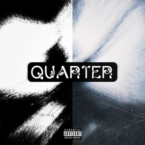 Quarter (Explicit)