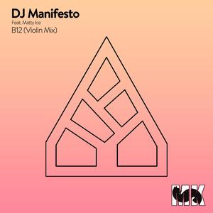 B12 (feat. Matty Ice) (Violin Mix)