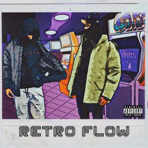 Retro Flow (feat. CraCcHead Nipsey) [Explicit]