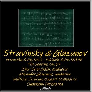 Stravinsky & Glazunov: Petrushka Suite, K012 - Pulcinella Suite, K034b - The Seasons, OP. 67 - The Seasons, Tableau IV - L’automne, Op. 67: Variation Du Satyre