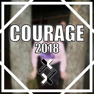 Courage 2018 (Explicit)