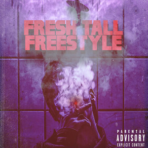 FREESTYLE (Explicit)