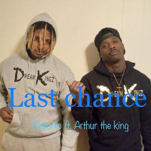 Last Chance (Explicit)