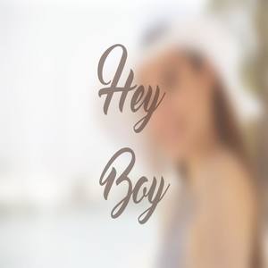 Hey Boy