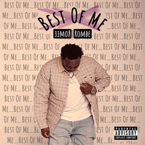 Best Of Me (Explicit)
