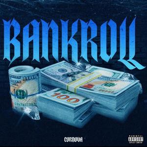 Bankroll (Explicit)