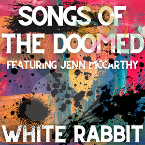 White Rabbit (feat. Jenn McCarthy)