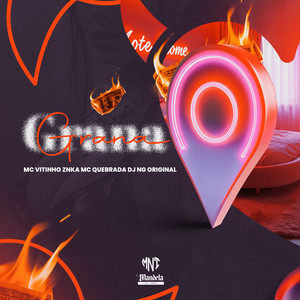 Grana (Explicit)