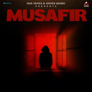 Musafir (Explicit)