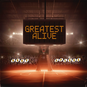 Greatest Alive