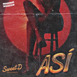 Así (feat. D-X beats)