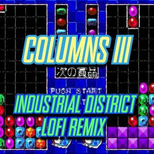 Columns III - Industrial District (LoFi Remix)