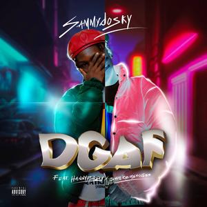 DGAF (feat. Hannyphizzy & Superboysuccess)