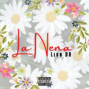 La Nena (Explicit)