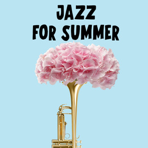 Jazz For Summer