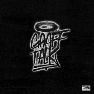 Graff Talk (Explicit)