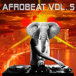 Afrobeat Vol, 5