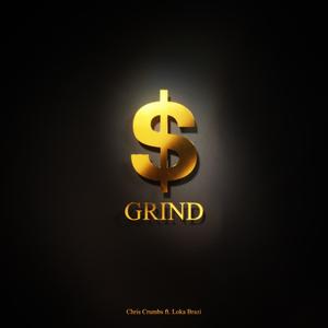 Grind (feat. Loka Brazi & J.Gingerman) (Explicit)