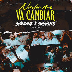 NADA ME VA CAMBIAR (Explicit)