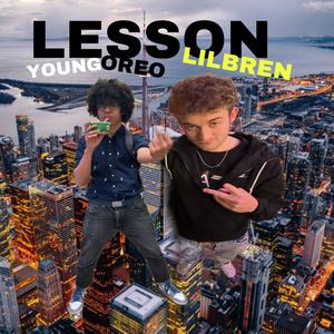Lesson (feat. young Oreo) (Explicit)
