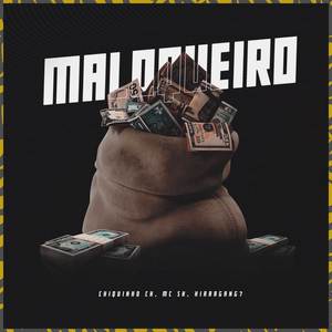 Maloqueiro (Explicit)