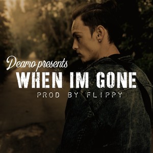 When Im Gone (Explicit)