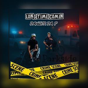 Long Time Comin (Explicit)