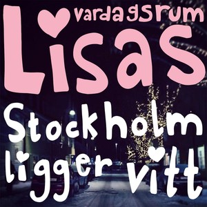 Stockholm ligger vitt