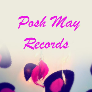 Posh May Records