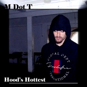 Hood's Hottest (Explicit)