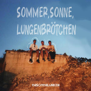 Sommer, Sonne, Lungenbrötchen