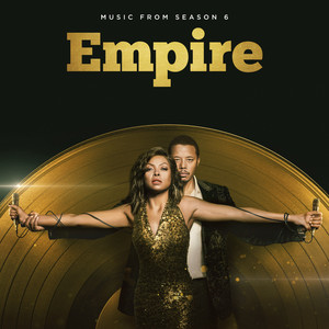 Empire (Season 6, Nothing to Lose) (Music from the TV Series) (嘻哈帝国 第六季 电视剧原声带)