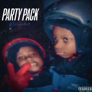 Party Pack Reloaded (Explicit)