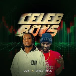 Celeb Boys (feat. Babi Wire)