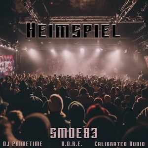 Heimspiel (Explicit)