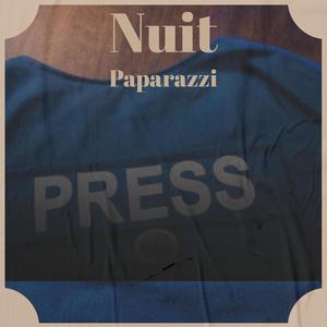 Nuit Paparazzi