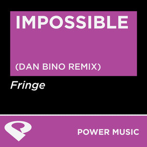 Impossible (Dan Bino Remix Radio Edit)