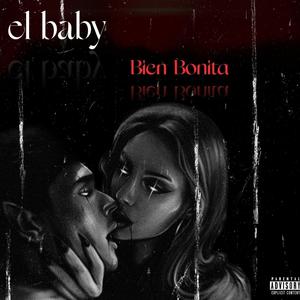 Bien bonita (Explicit)