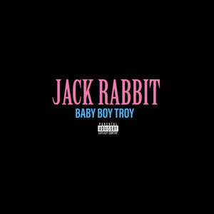 Jackrabbit (Explicit)