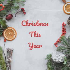 Christmas This Year (feat. Jeremiah)