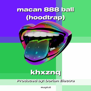macan 888 ball (hoodtrap) (Explicit)