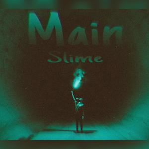 Main Slime (Explicit)