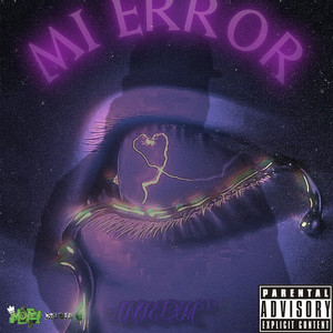 Mi Error (Explicit)