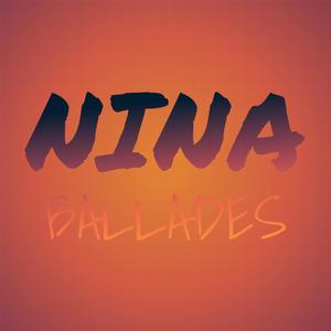 Nina Ballades