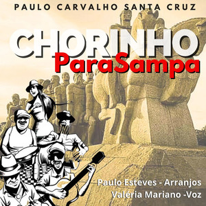 Chorinho para Sampa