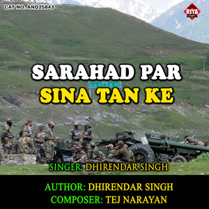 Sarahad Par Sina Tan Ke