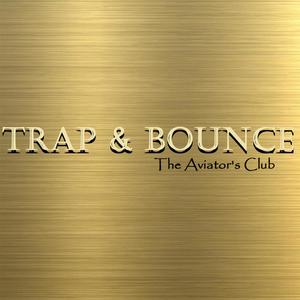 Trap and Bounce