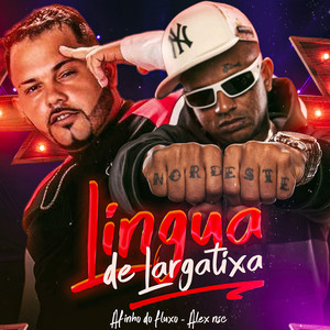 Língua de Lagartixa (Explicit)